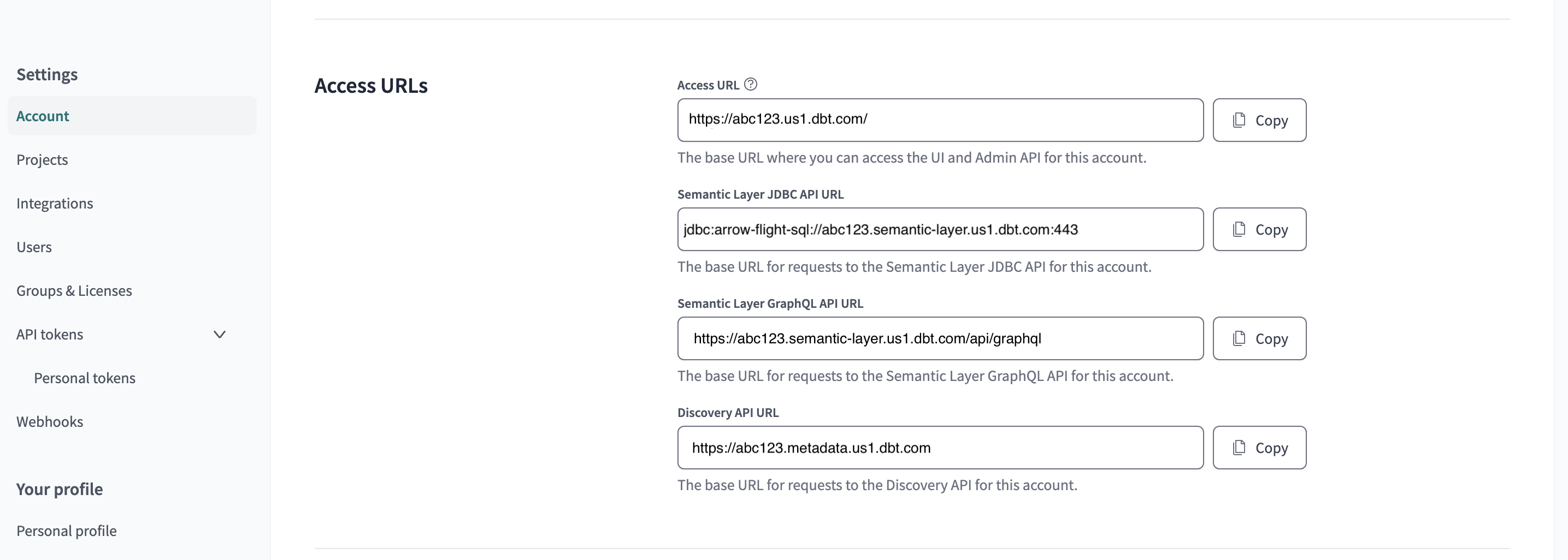 Access URLs in the account settings Access URLs in the account settings
